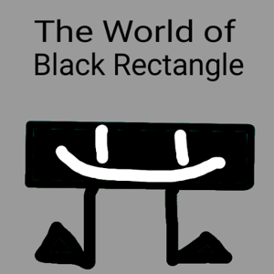 The World of Black Rectangle | S1